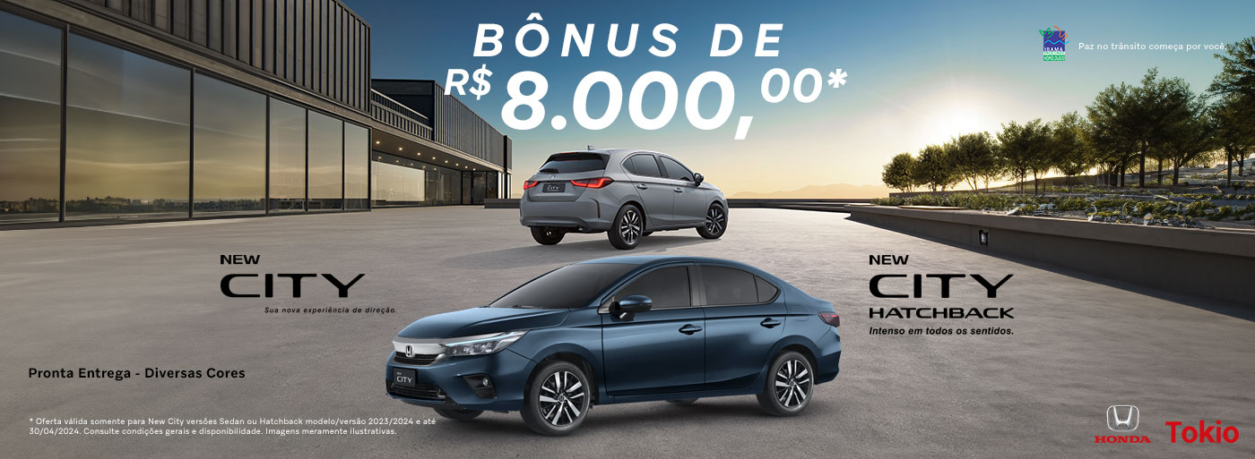 Oferta Honda City Sedan ou Hatchback - Bônus R$ 8.000,00